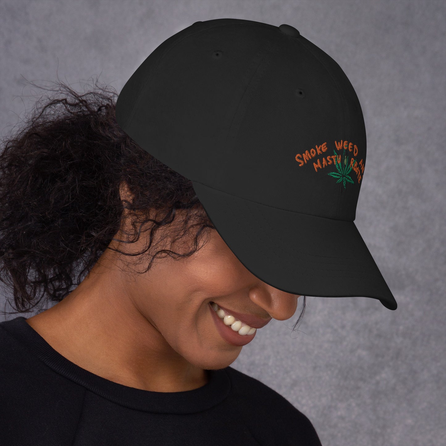" Smoke Weed & Masturbate " Dad hat
