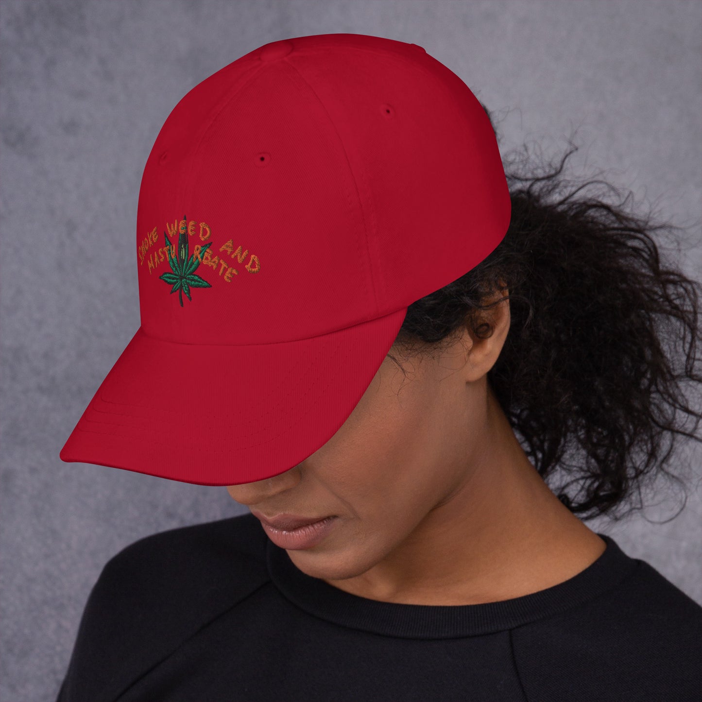 " Smoke Weed & Masturbate " Dad hat