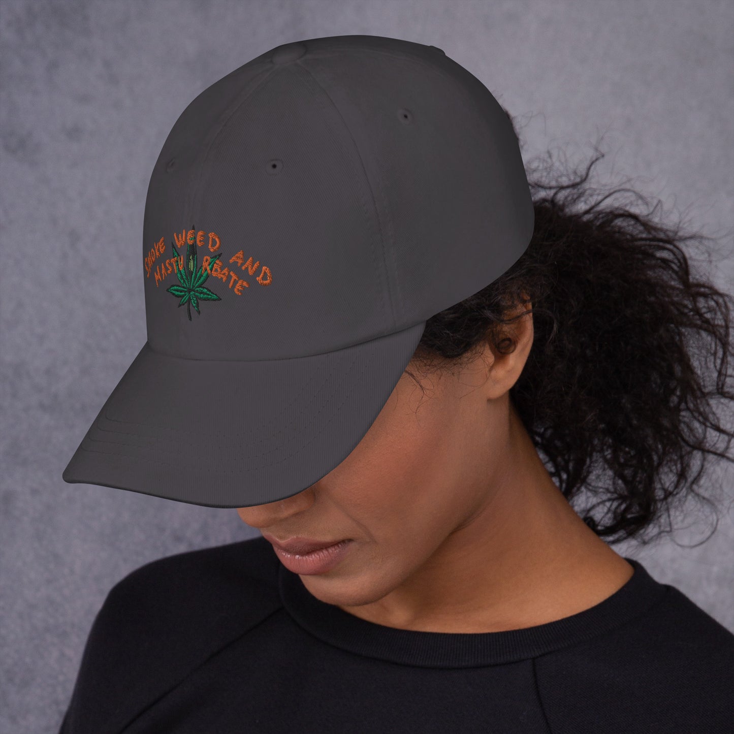 " Smoke Weed & Masturbate " Dad hat