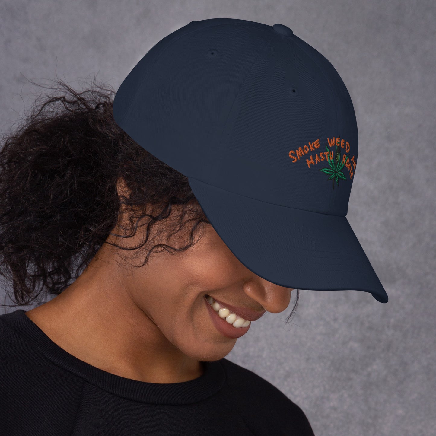 " Smoke Weed & Masturbate " Dad hat