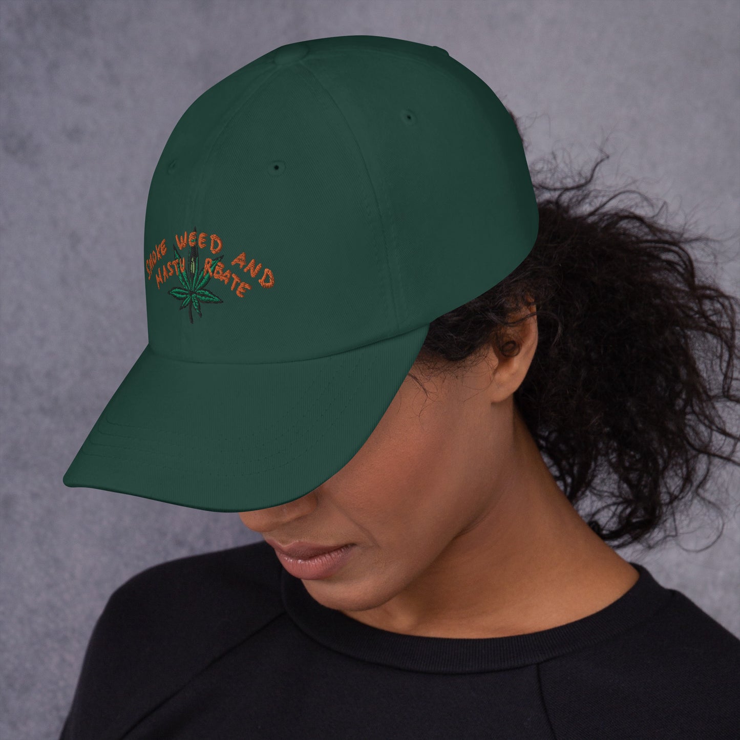 " Smoke Weed & Masturbate " Dad hat