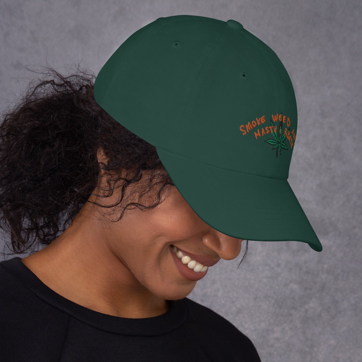 " Smoke Weed & Masturbate " Dad hat
