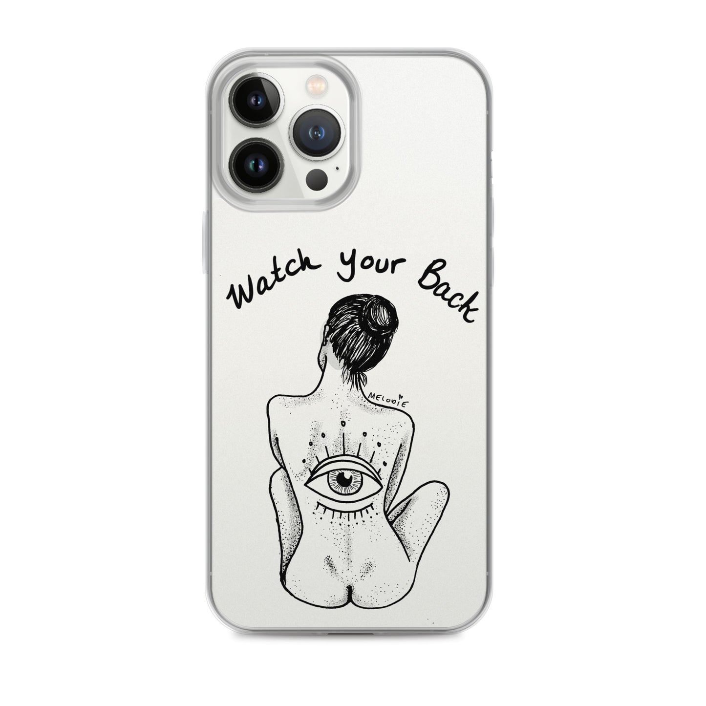 " Watch Your Back " Clear Case for iPhone®