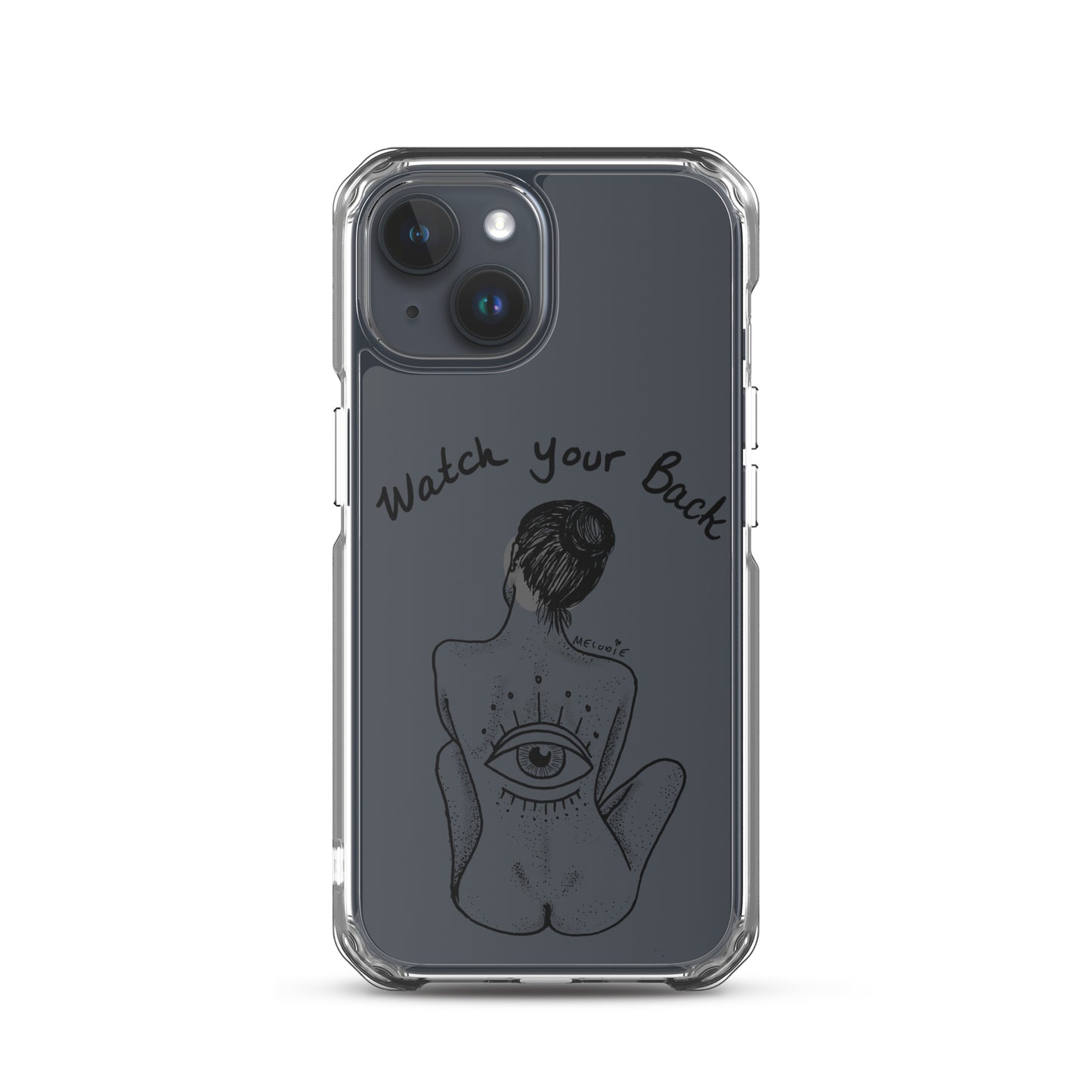 " Watch Your Back " Clear Case for iPhone®