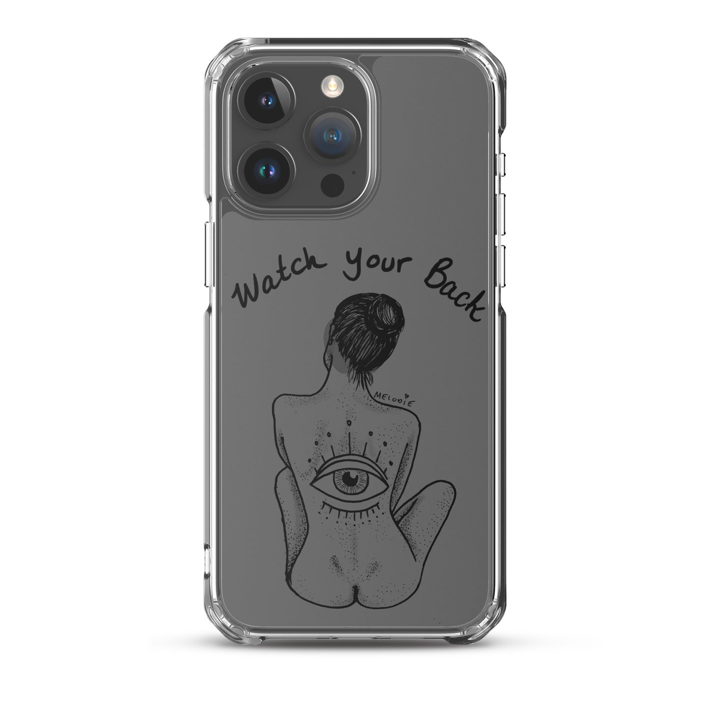 " Watch Your Back " Clear Case for iPhone®