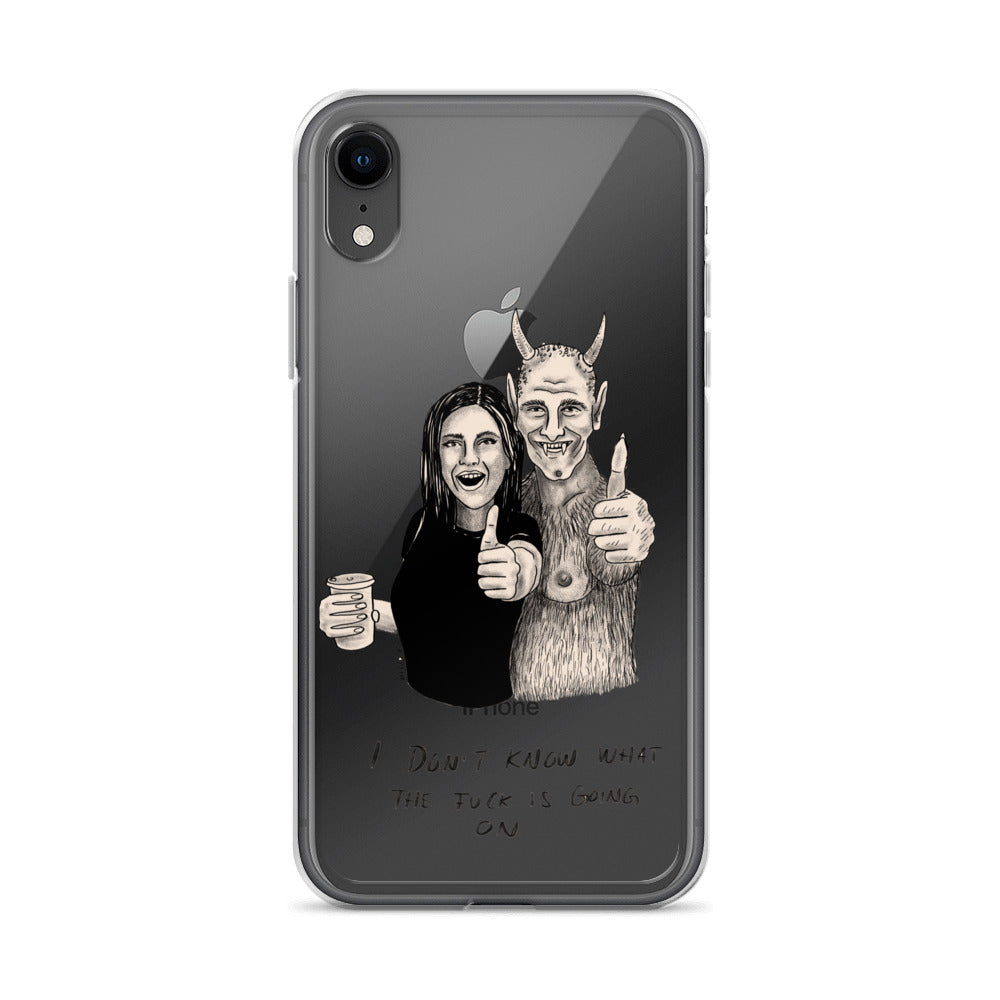 " I Don’t Know What The Fuck Is Going On " Clear Case for iPhone®