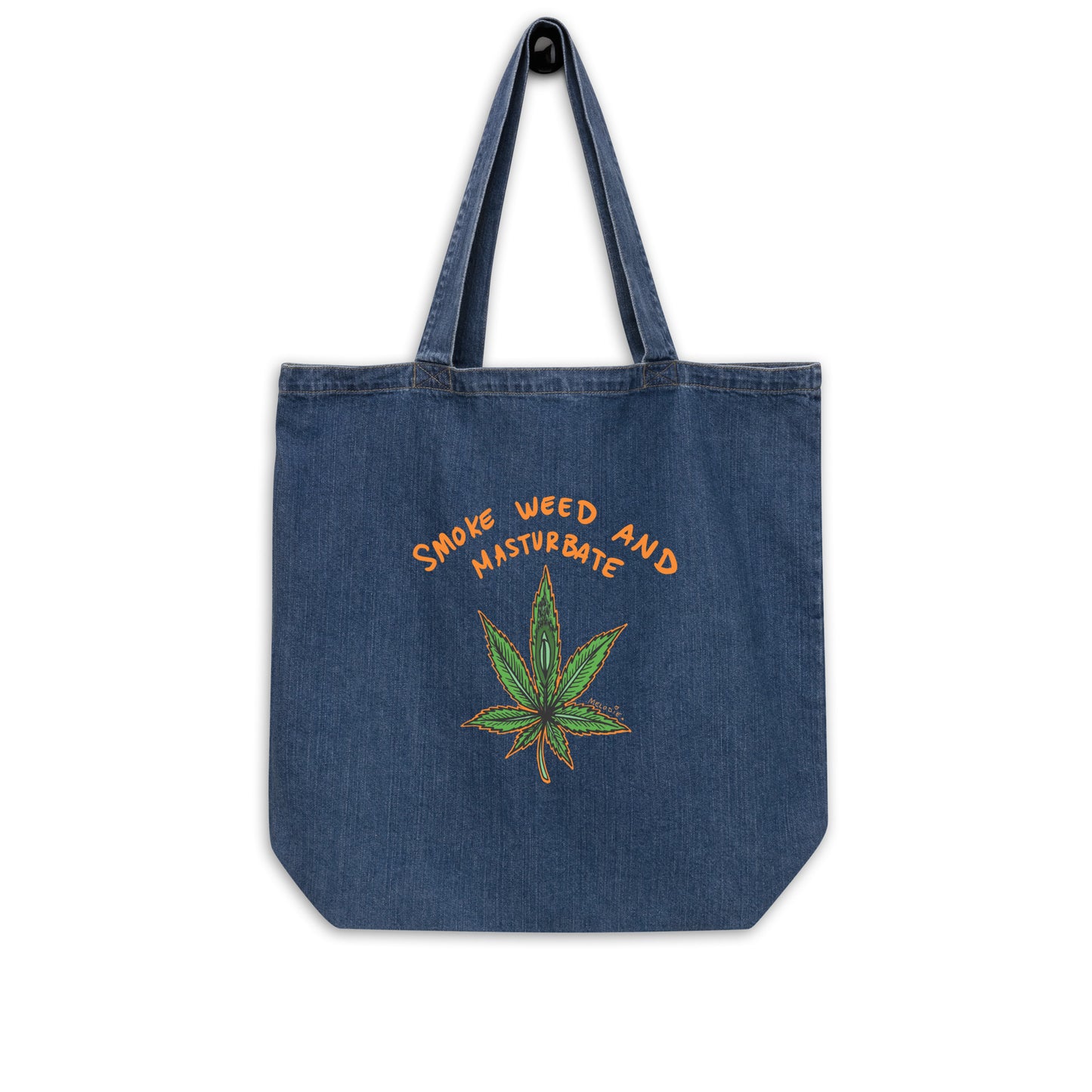 " 2024 Smoke Weed & Masturbate " Organic denim tote bag