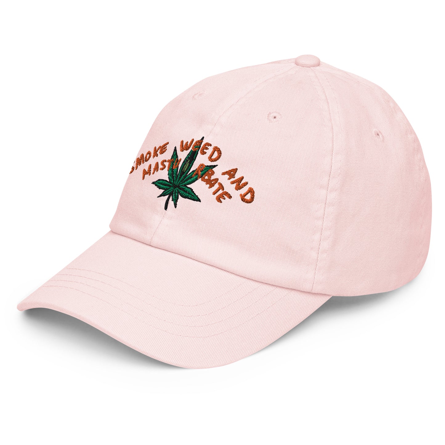 " Smoke Weed And Masturbate " Pastel baseball hat