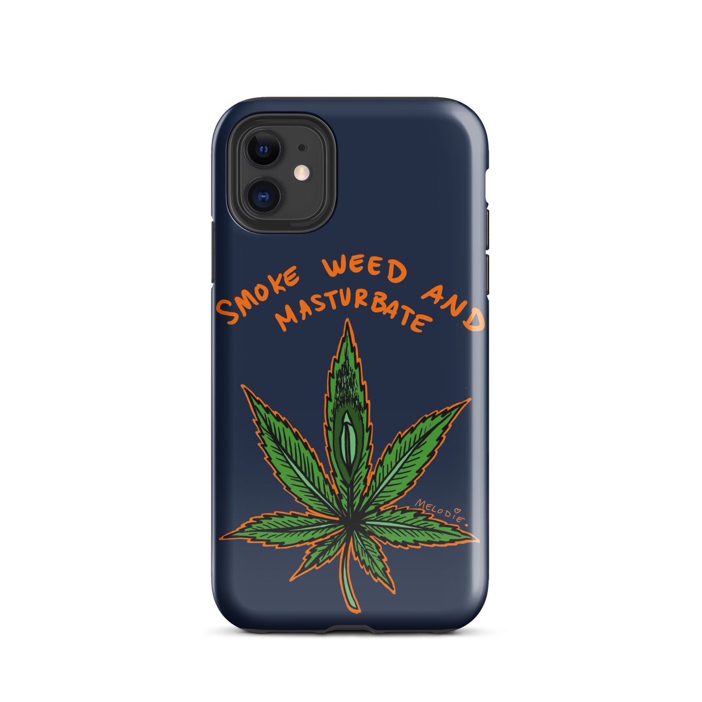 " 2024 Smoke Weed & Masturbate " Tough Case for iPhone®