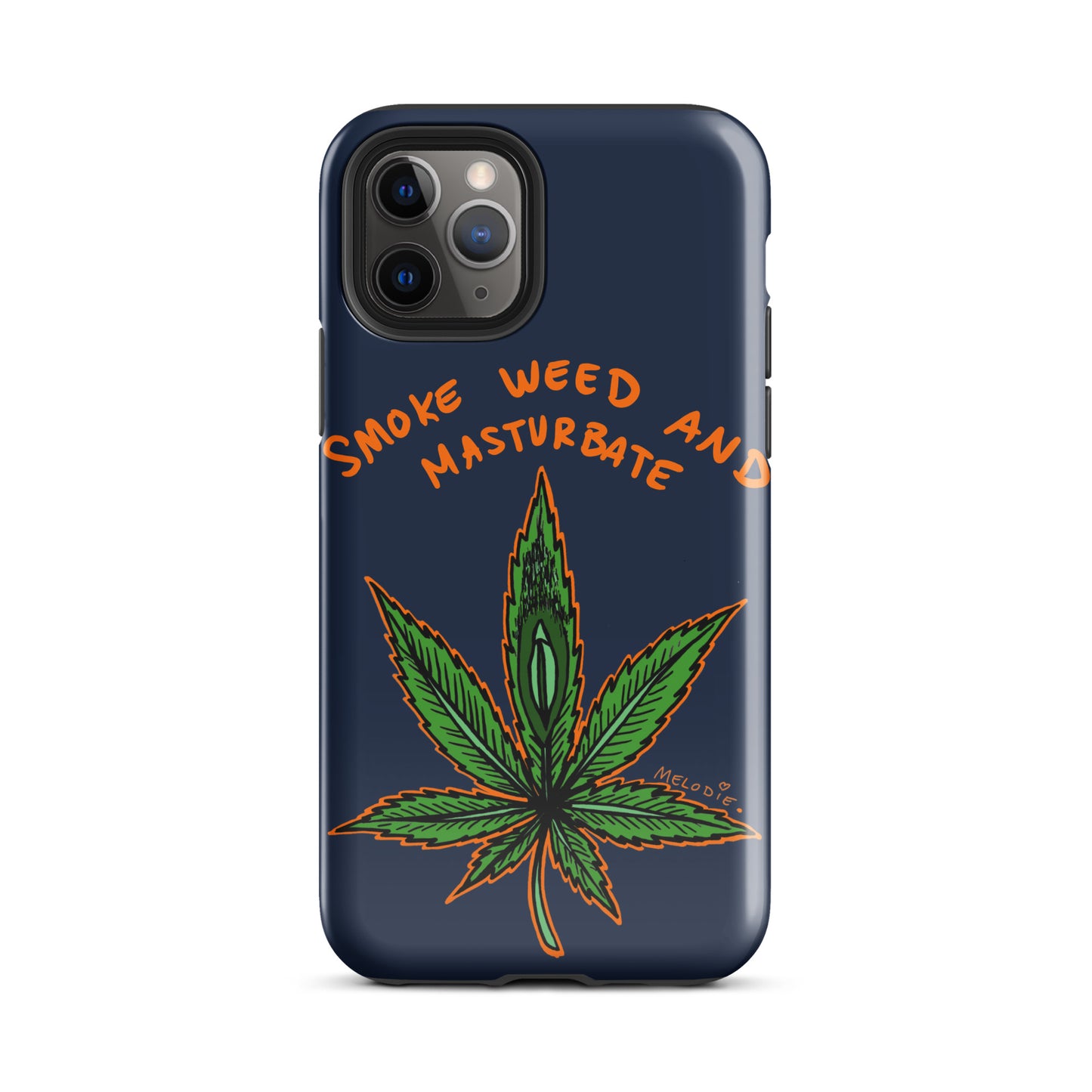 " 2024 Smoke Weed & Masturbate " Tough Case for iPhone®