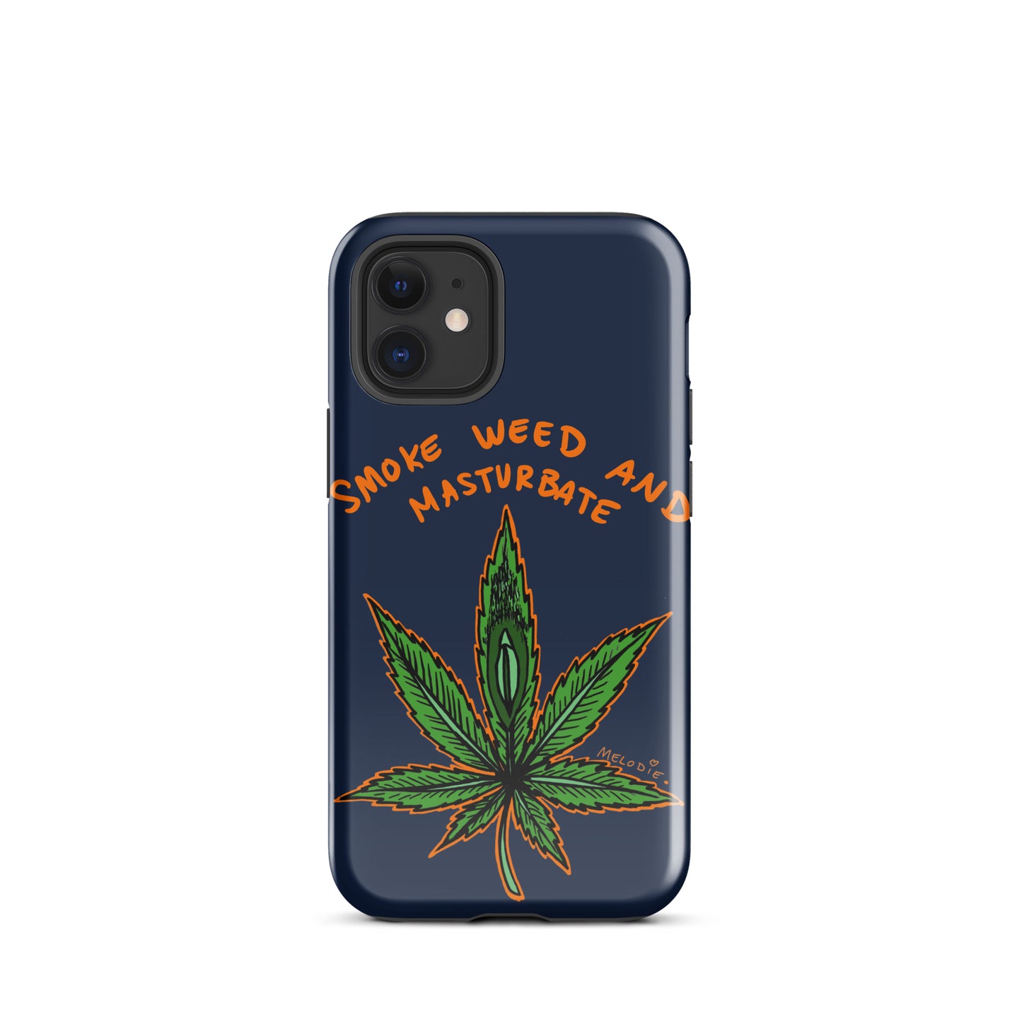 " 2024 Smoke Weed & Masturbate " Tough Case for iPhone®
