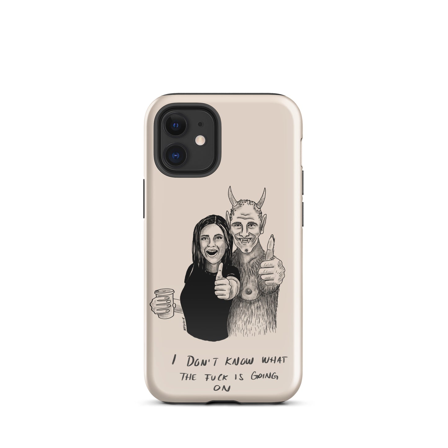 " I Don’t Know What The Fuck Is Going On " Tough Case for iPhone®