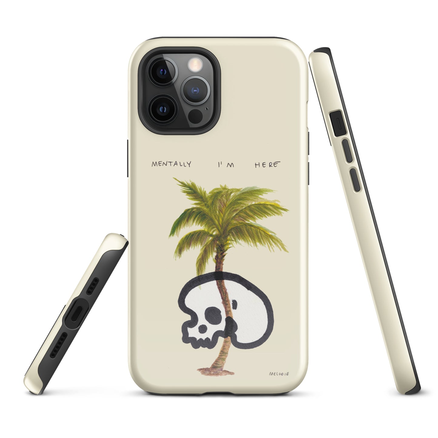 " Mentally I’m Here " Tough Case for iPhone®