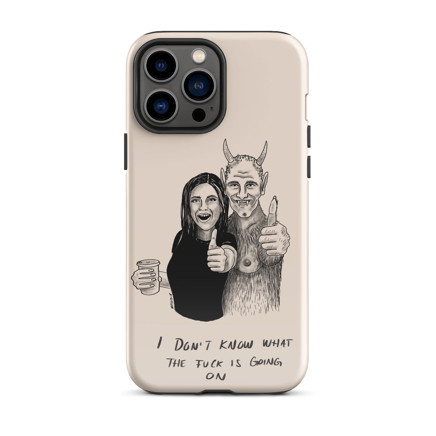 " I Don’t Know What The Fuck Is Going On " Tough Case for iPhone®