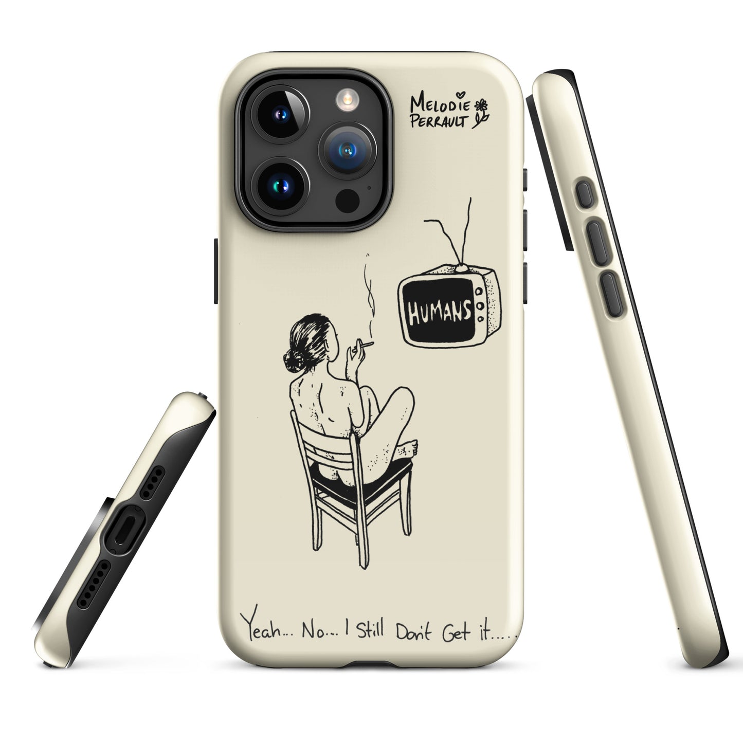 " Humans " Tough Case for iPhone®