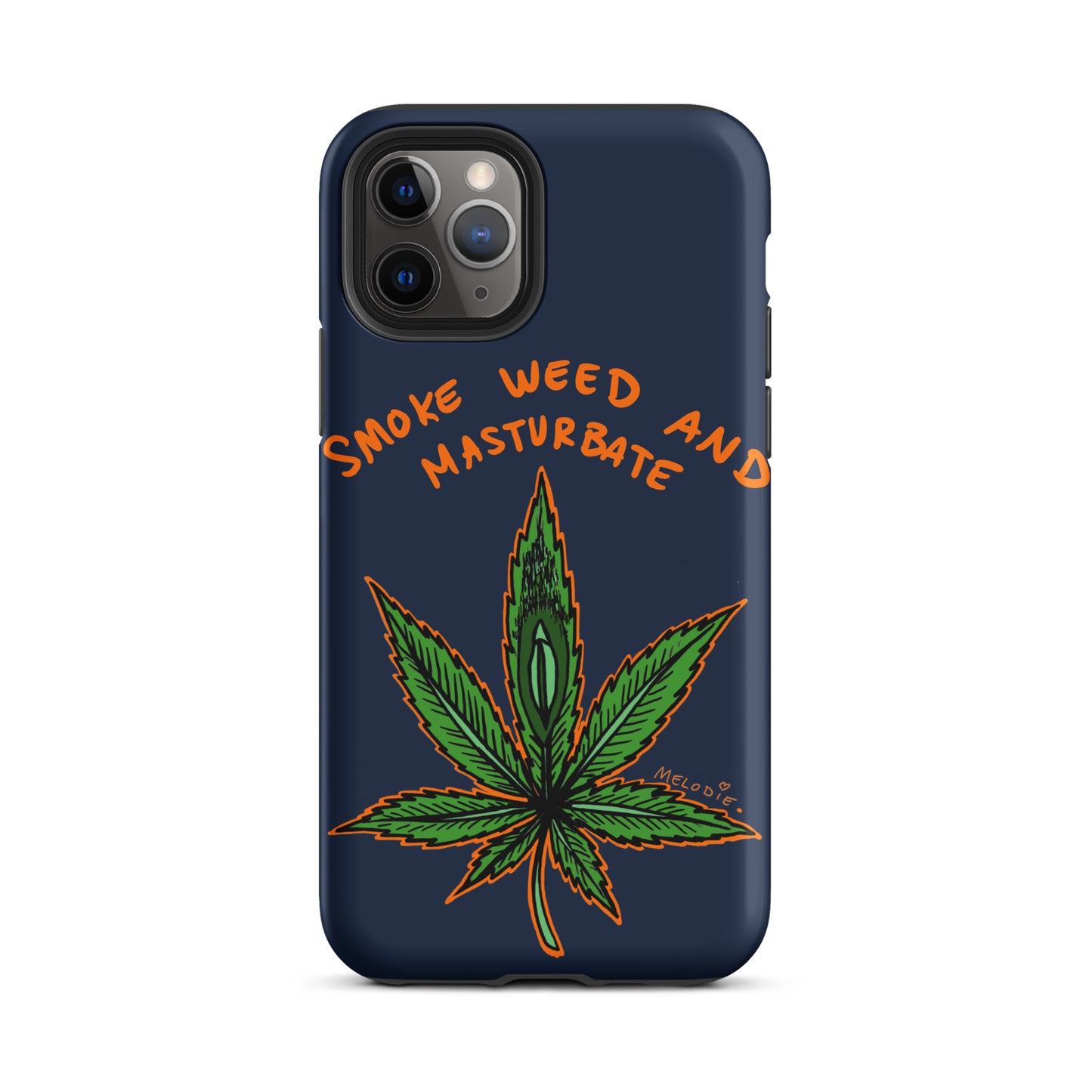 " 2024 Smoke Weed & Masturbate " Tough Case for iPhone®