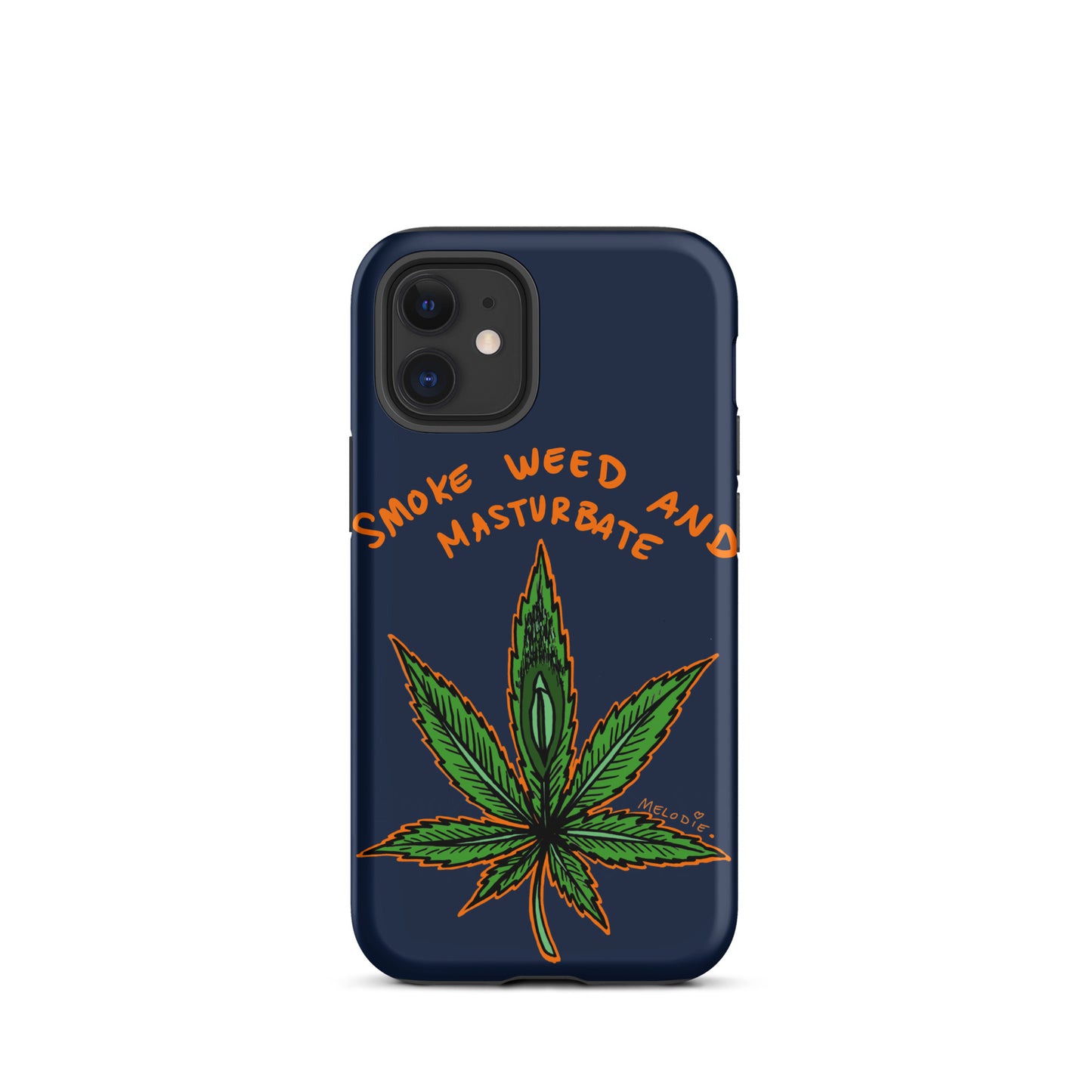 " 2024 Smoke Weed & Masturbate " Tough Case for iPhone®
