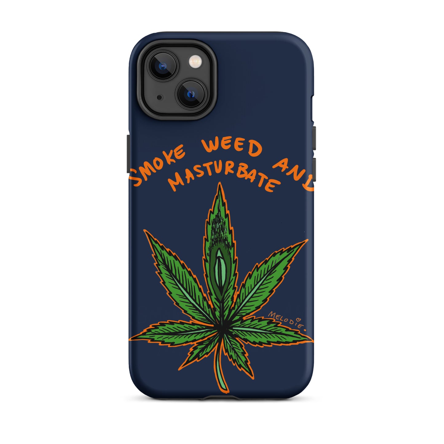 " 2024 Smoke Weed & Masturbate " Tough Case for iPhone®