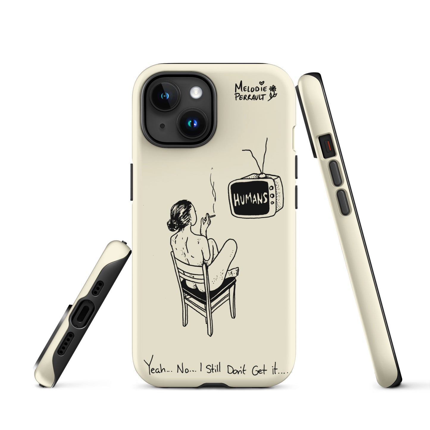 " Humans " Tough Case for iPhone®