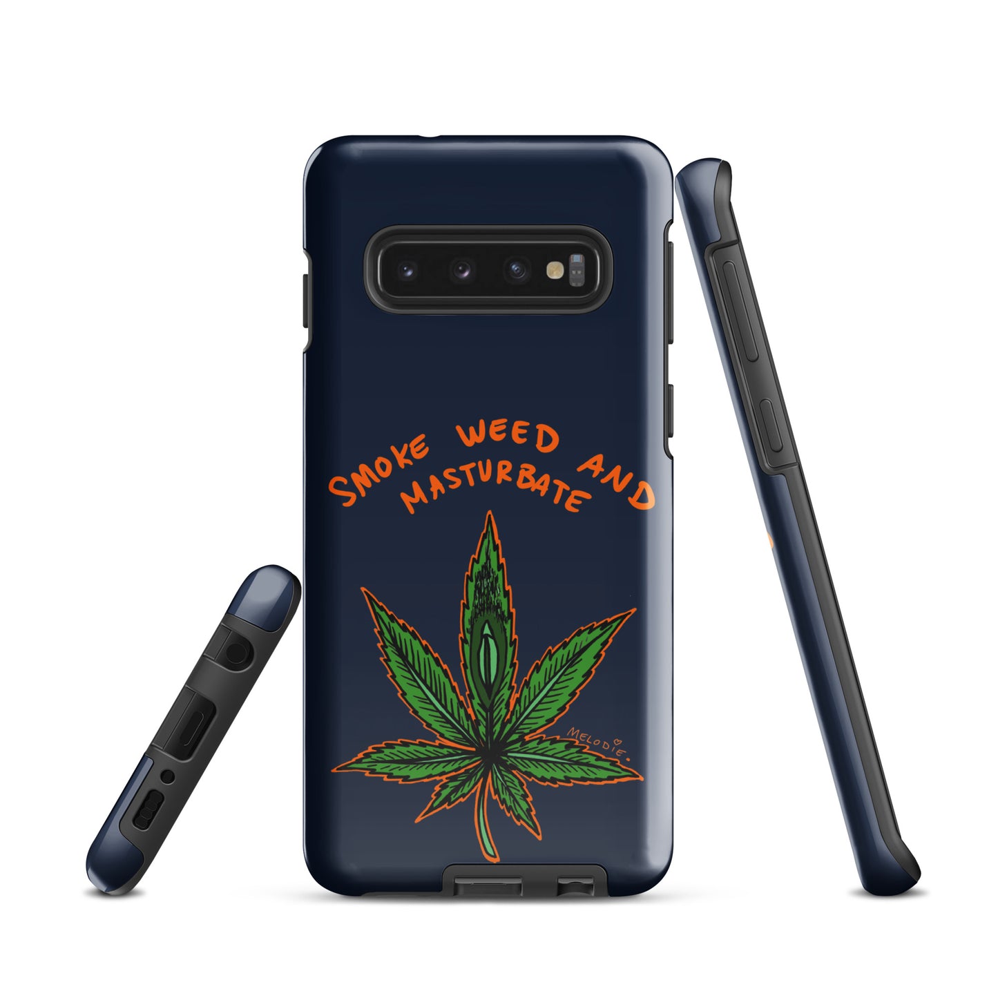 " 2024 Smoke Weed & Masturbate " Tough case for Samsung®