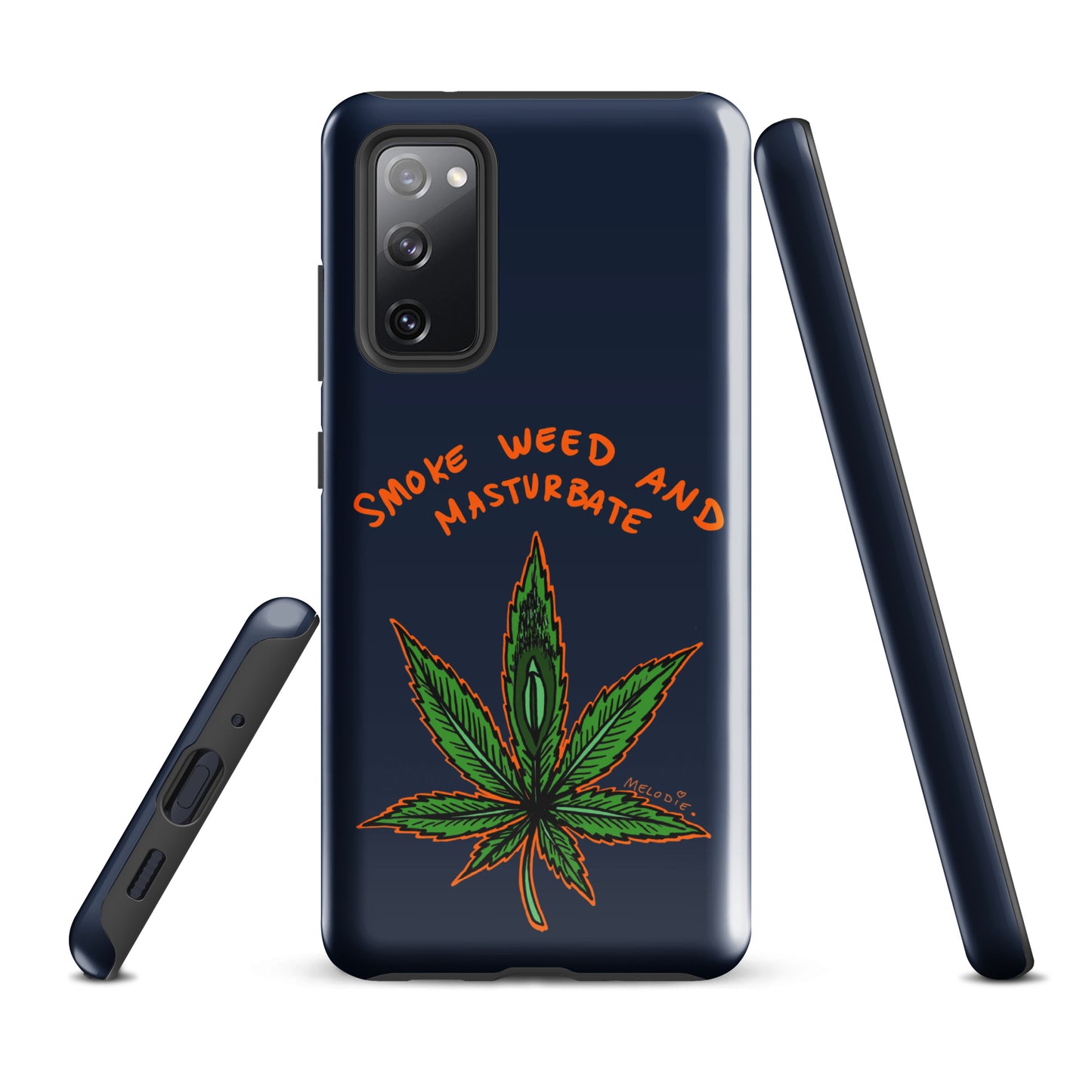 " 2024 Smoke Weed & Masturbate " Tough case for Samsung®