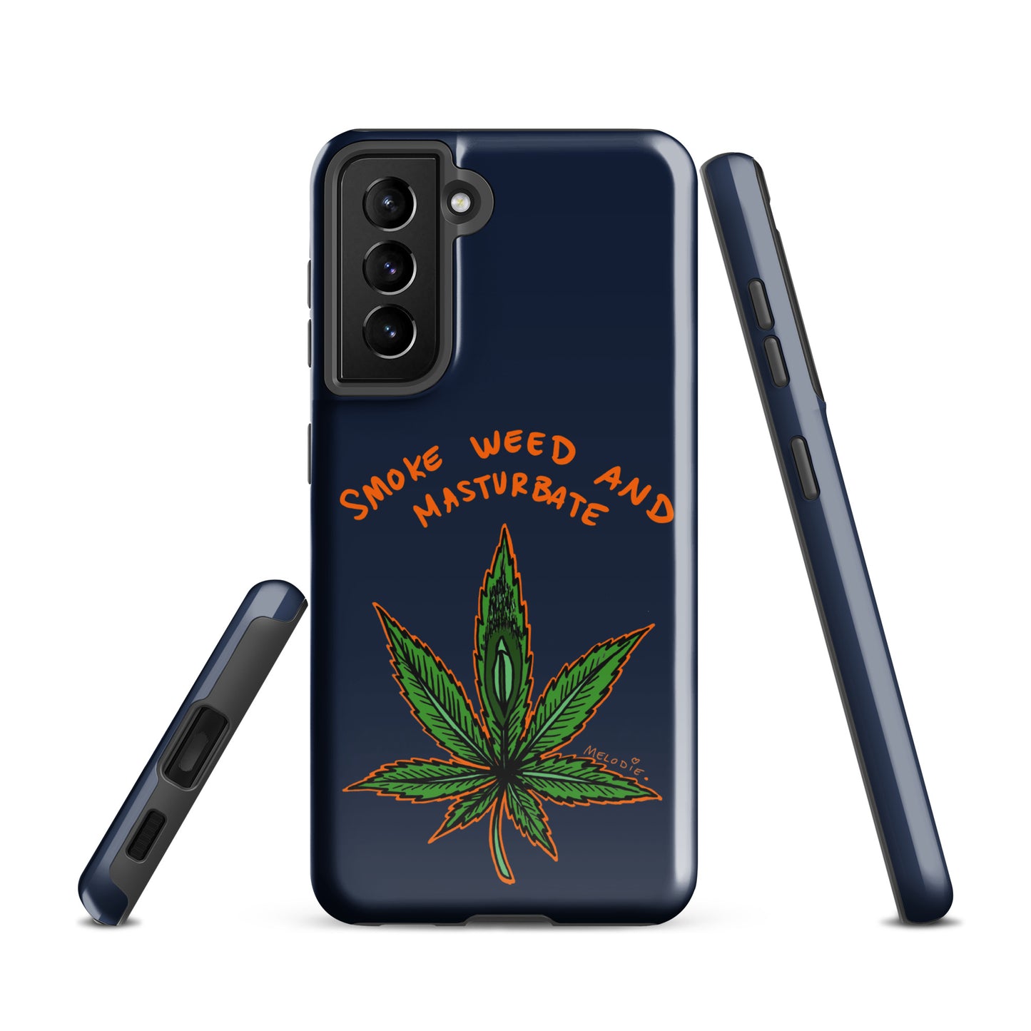 " 2024 Smoke Weed & Masturbate " Tough case for Samsung®