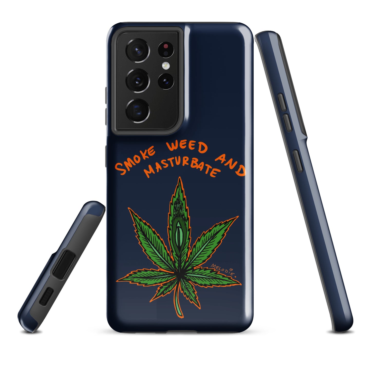 " 2024 Smoke Weed & Masturbate " Tough case for Samsung®