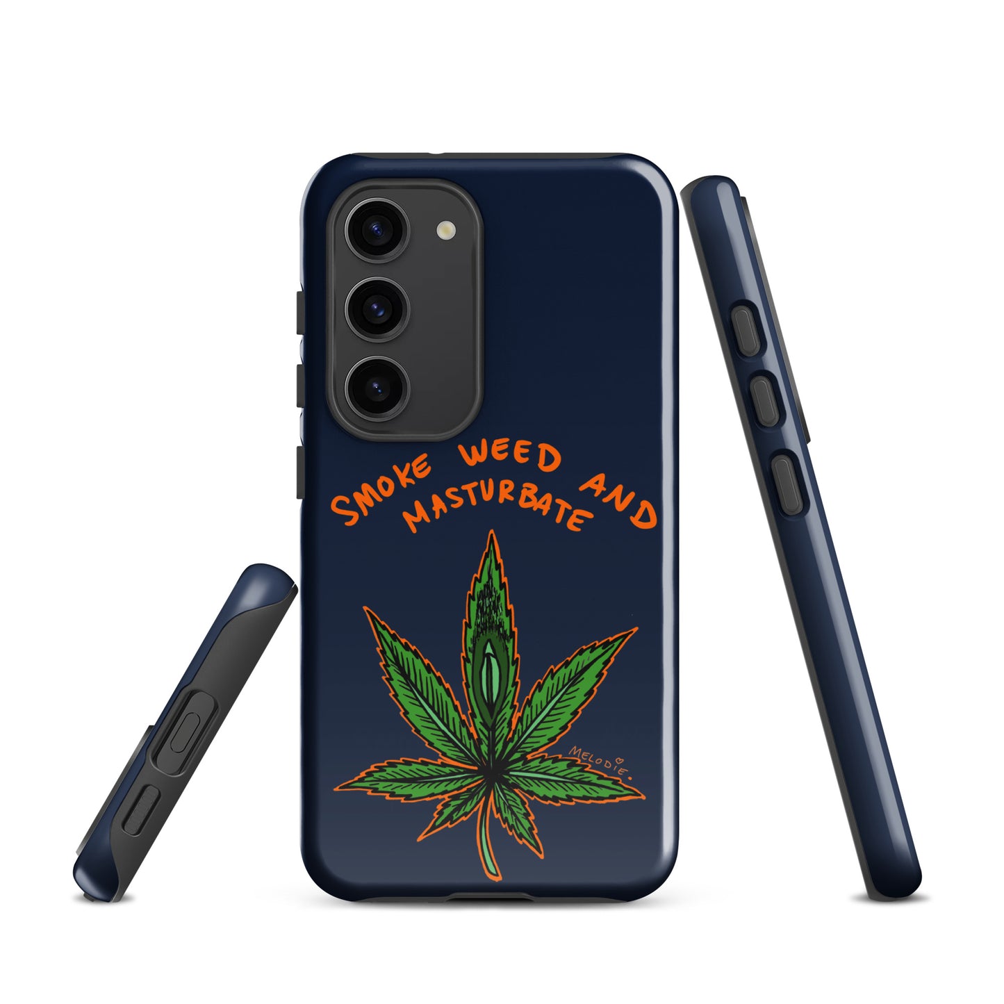 " 2024 Smoke Weed & Masturbate " Tough case for Samsung®