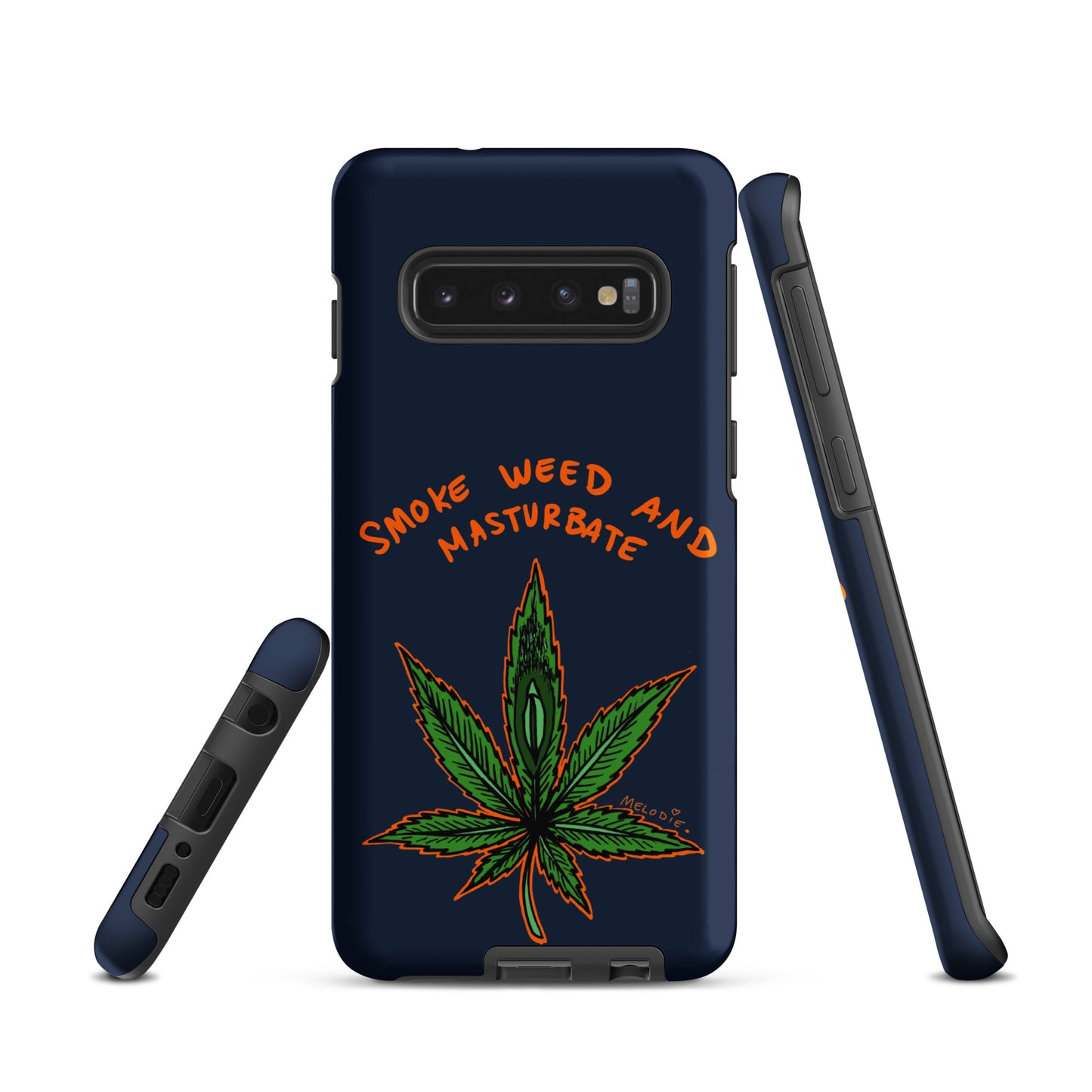 " 2024 Smoke Weed & Masturbate " Tough case for Samsung®