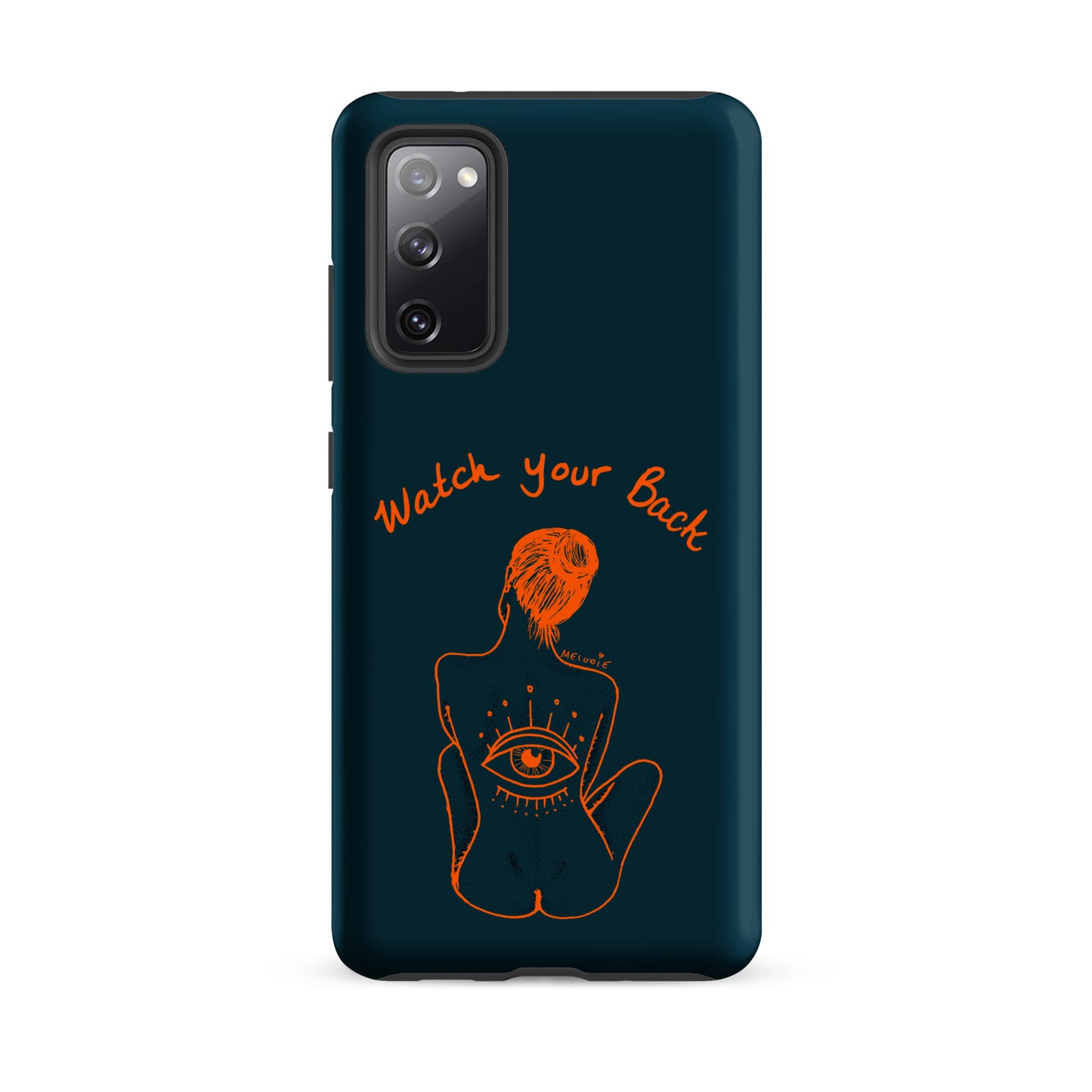 " Watch Your Back " Tough case for Samsung®