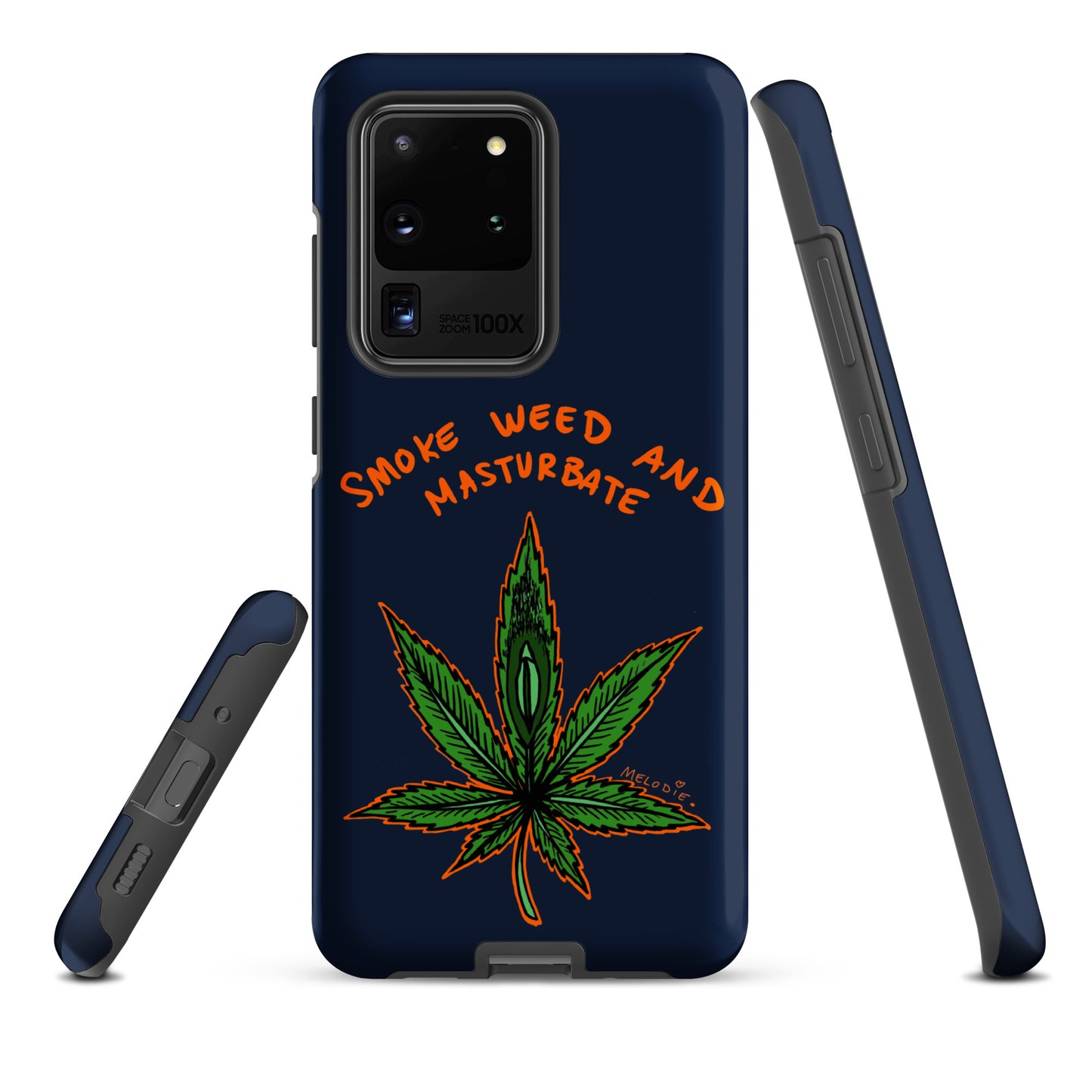 " 2024 Smoke Weed & Masturbate " Tough case for Samsung®