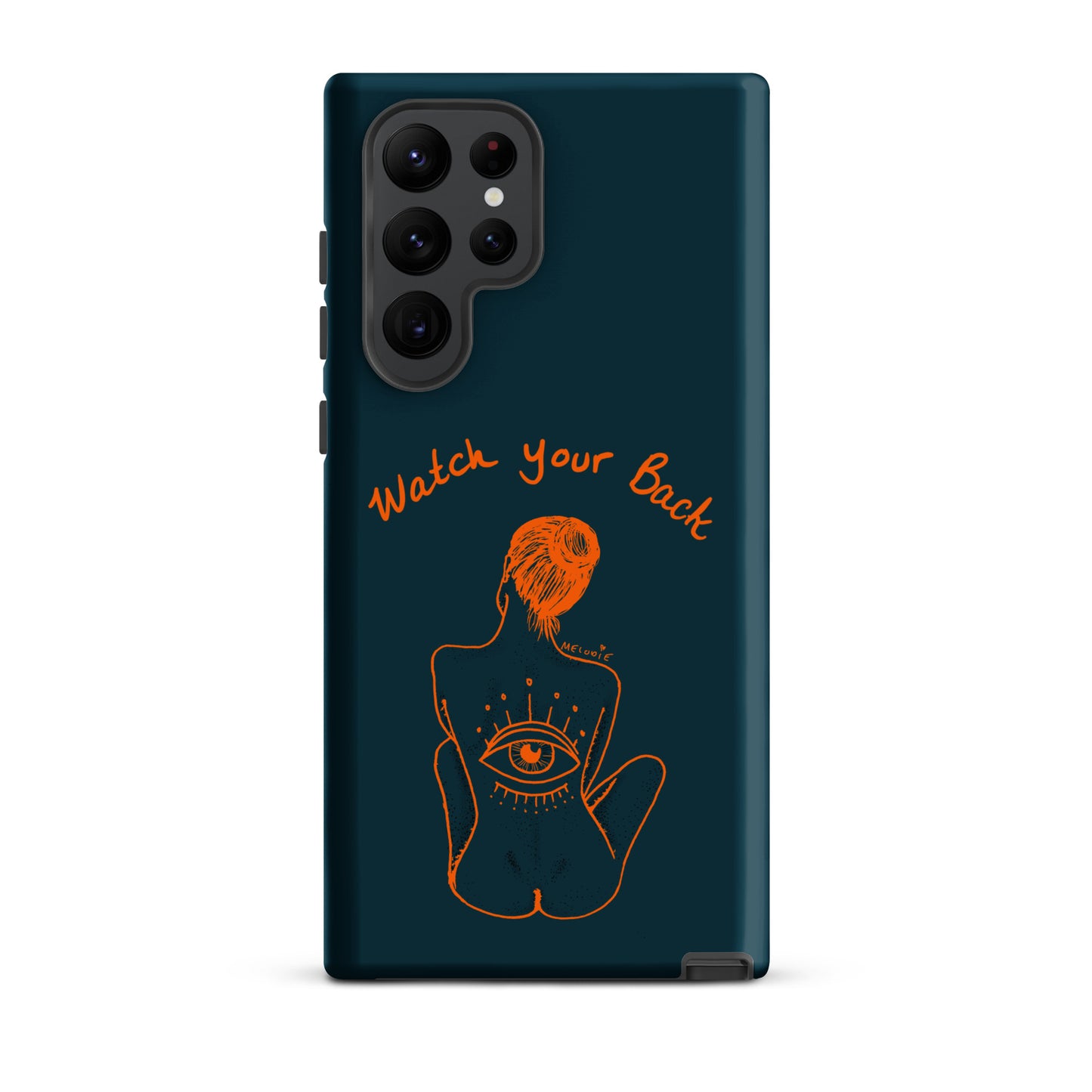 " Watch Your Back " Tough case for Samsung®