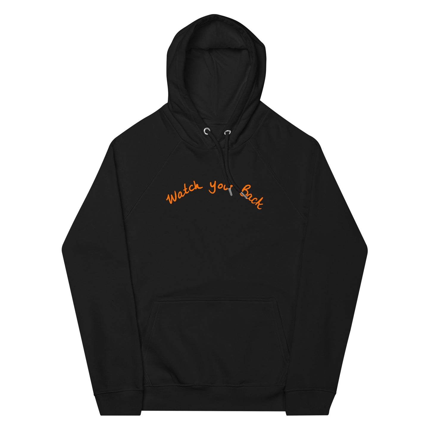 " Watch Your Back " Unisex eco raglan hoodie