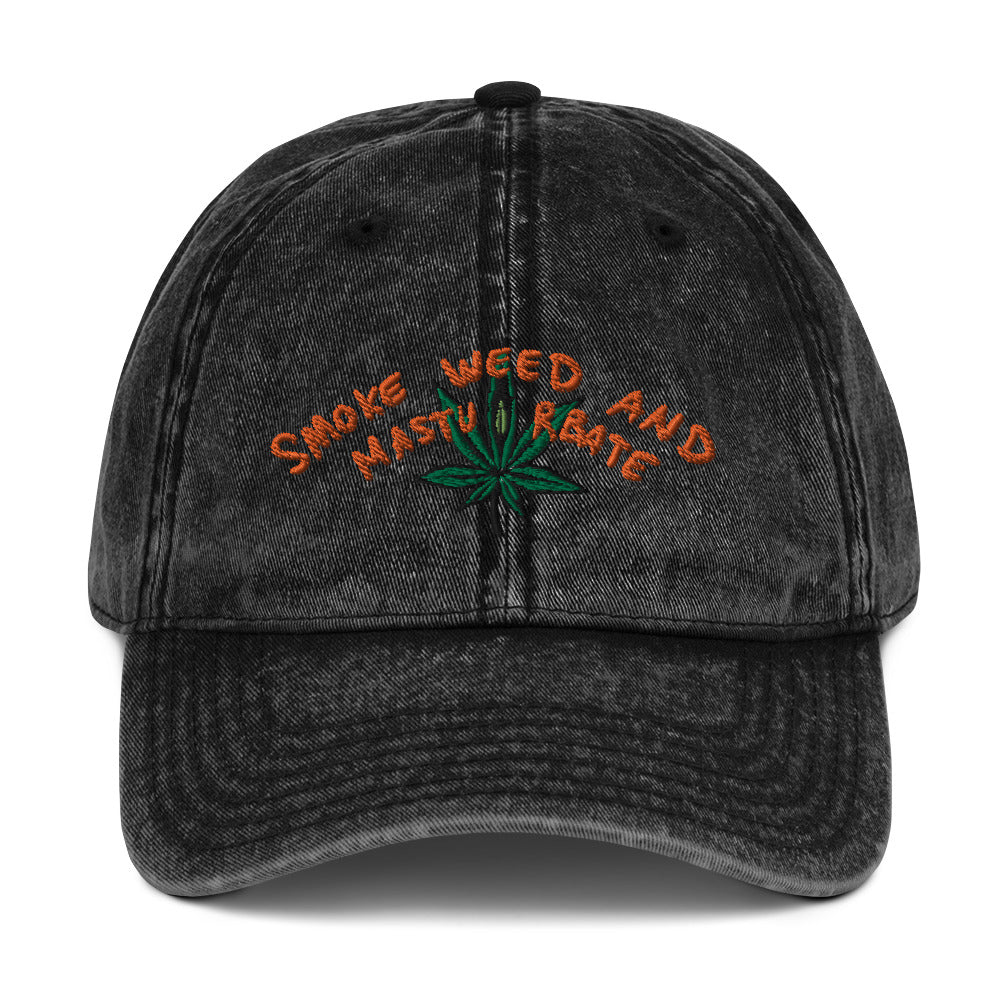 " Smoke Weed & Masturbate " Vintage Cotton Twill Cap