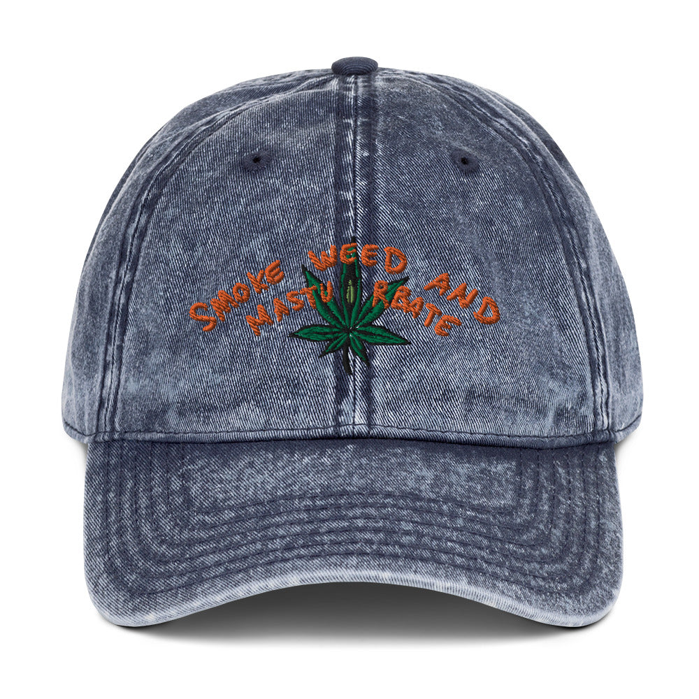 " Smoke Weed & Masturbate " Vintage Cotton Twill Cap