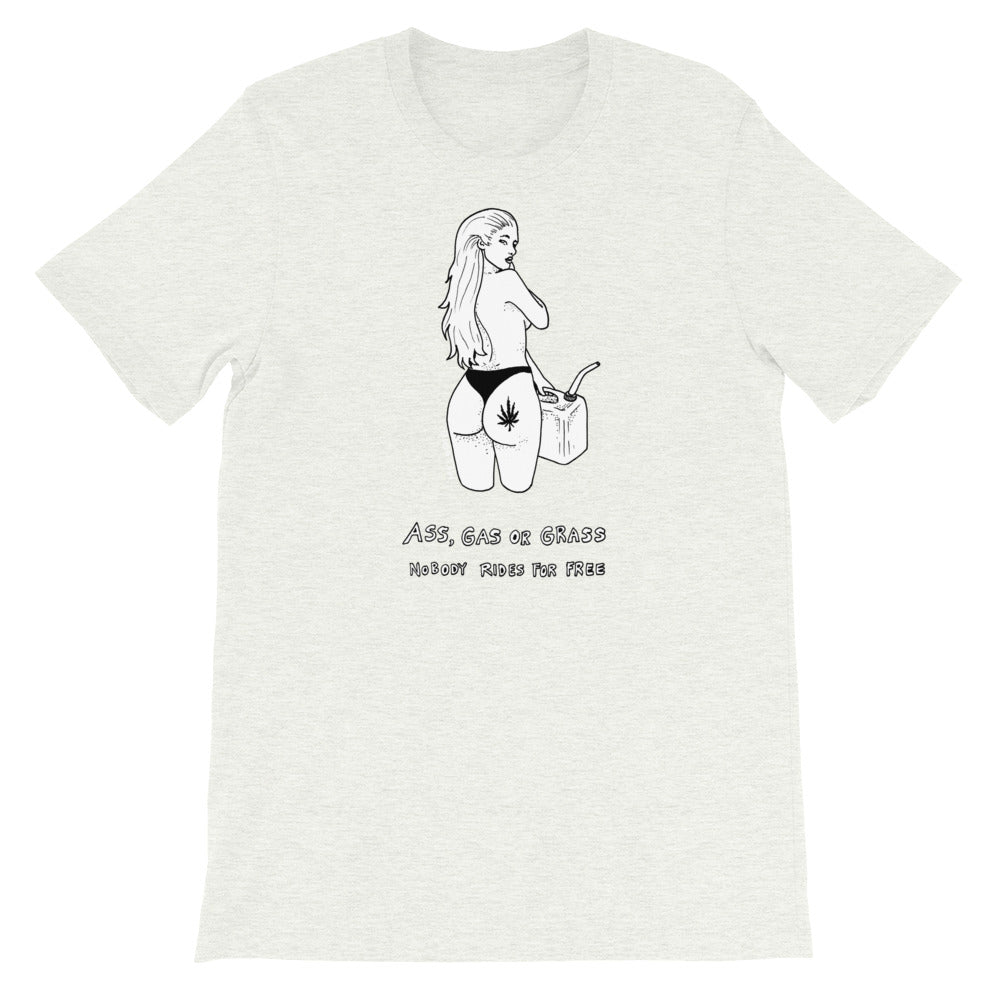" Ass, Gas or Grass " Short-Sleeve Unisex T-Shirt