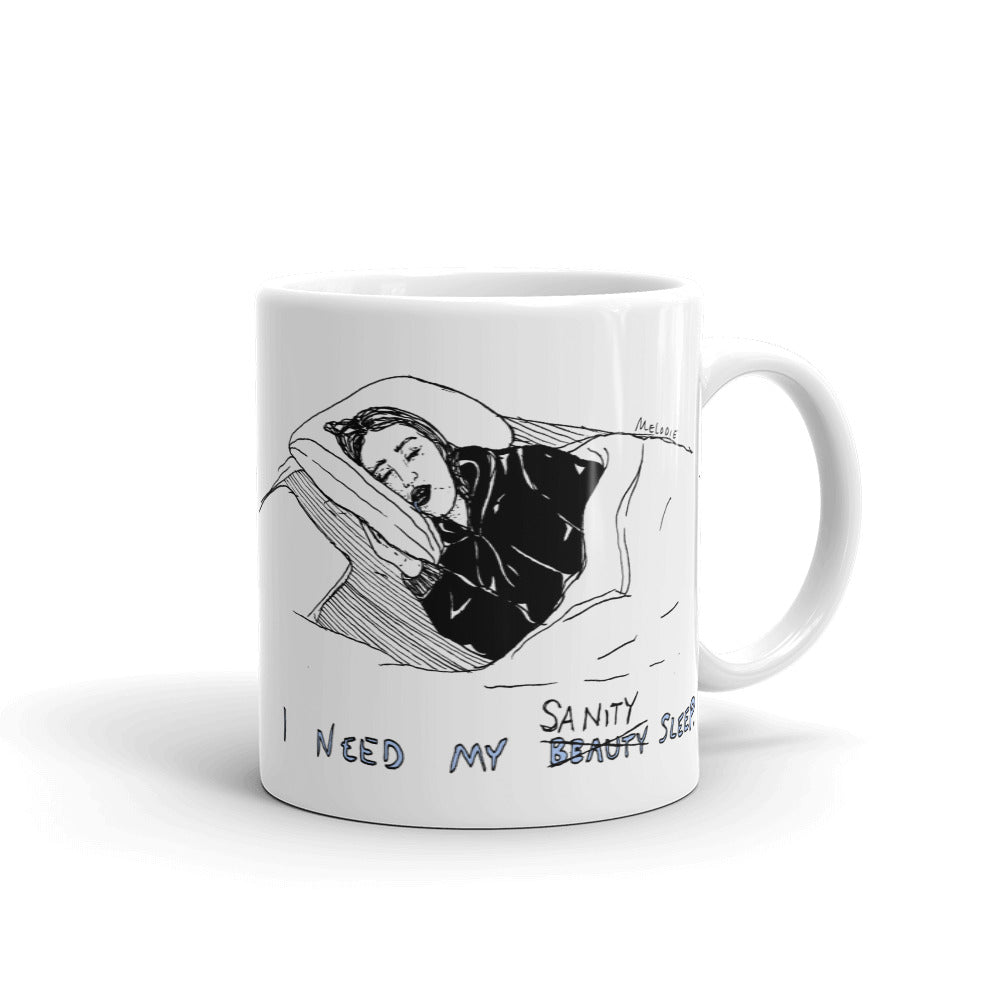 " Sanity Sleep " Mug