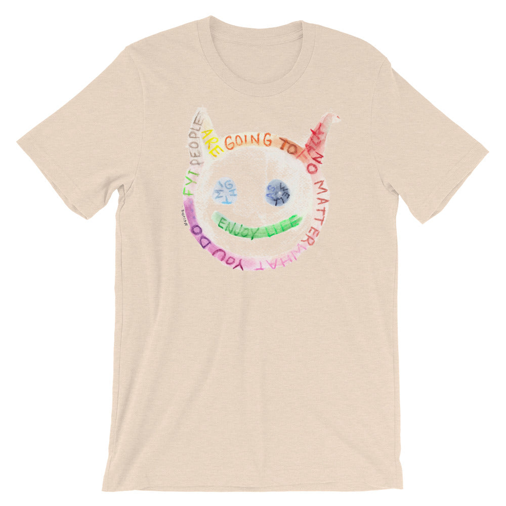 " Might As Well Enjoy Life " Short-Sleeve Unisex T-Shirt