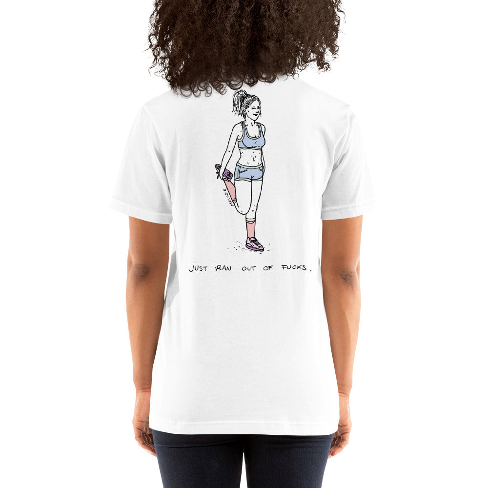 " Just Ran Out Of Fuck ( Front & Back ) " Short-Sleeve Unisex T-Shirt