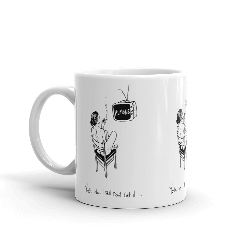 " Humans " Mug