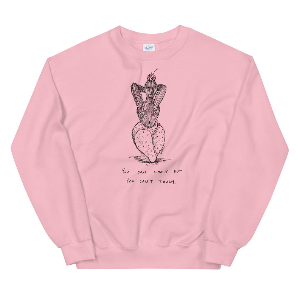 " Can't Touch This " Unisex Sweatshirt