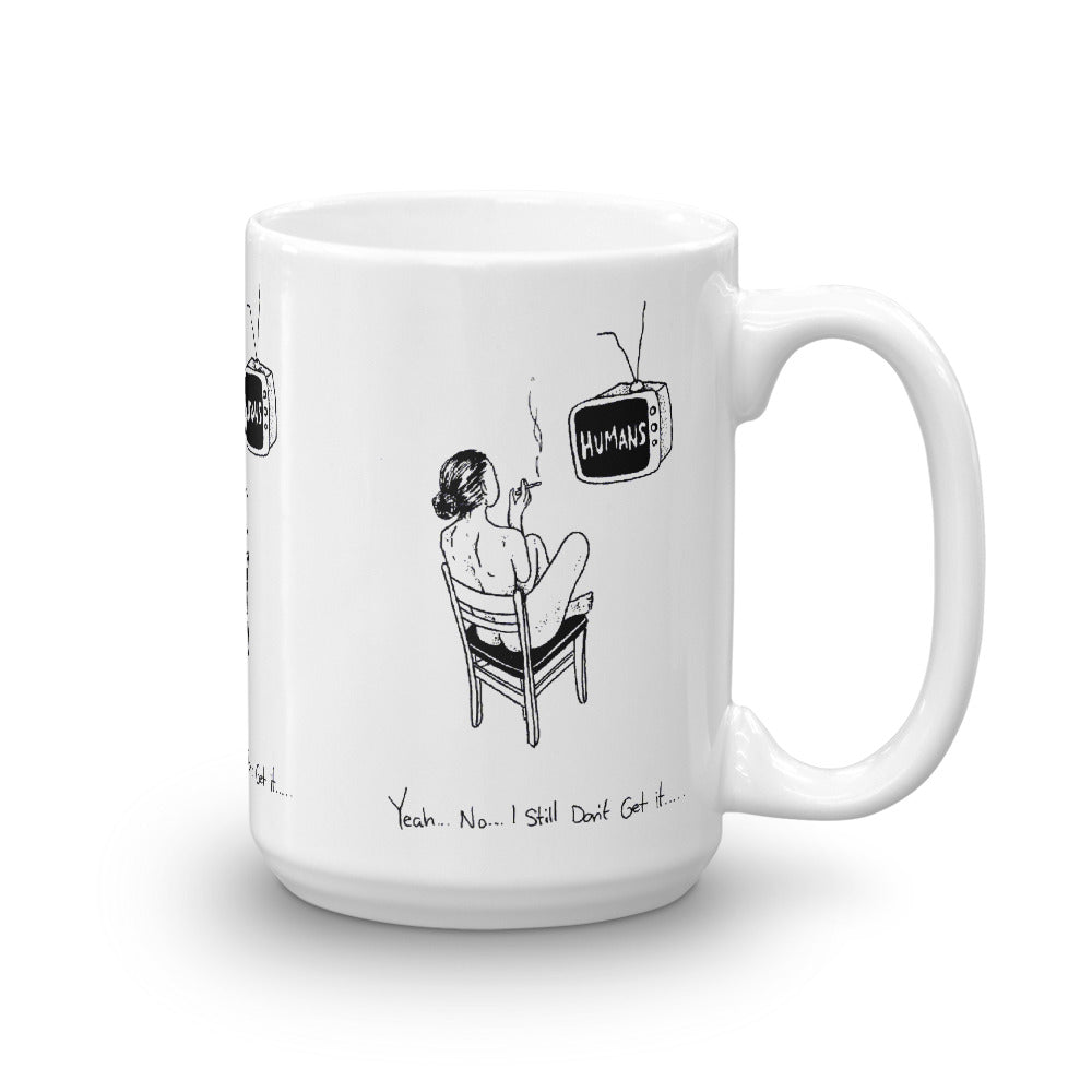 " Humans " Mug