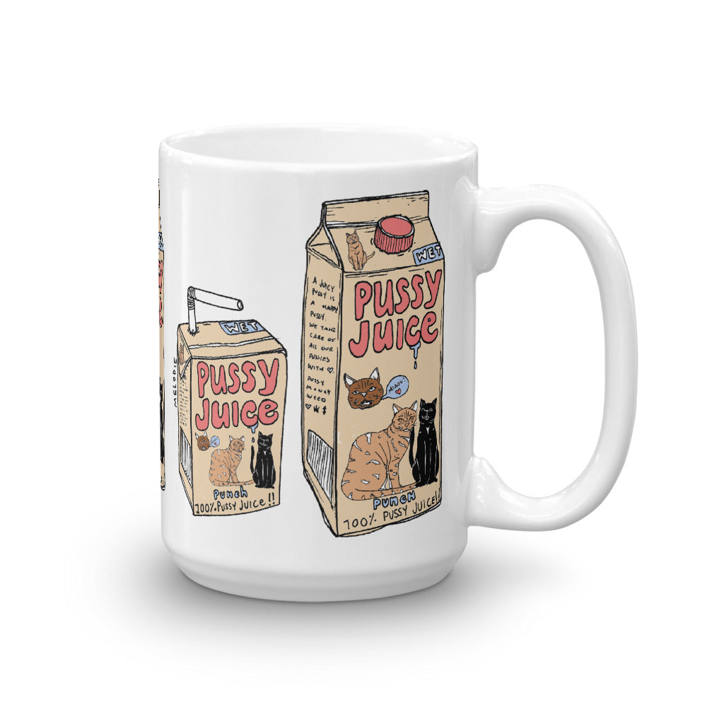 " Pussy Juice " Mug