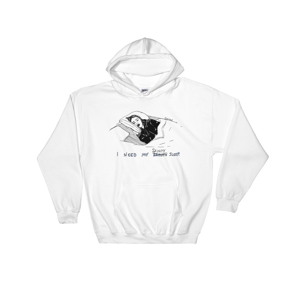" Sanity Sleep " Hooded Sweatshirt