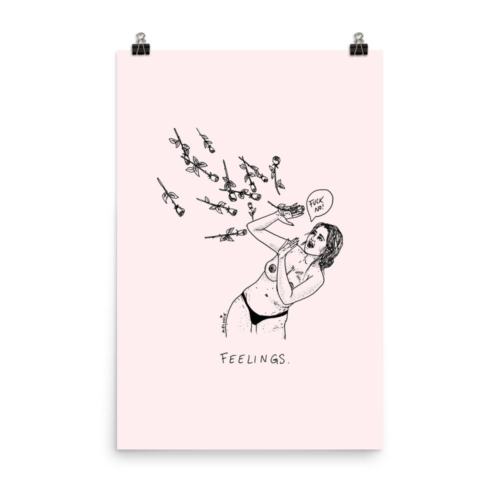 " Feelings, Fuck No " Print / Poster