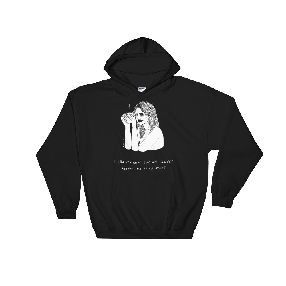 " I Like My Man Like My Coffee " Unisex Hooded Sweatshirt