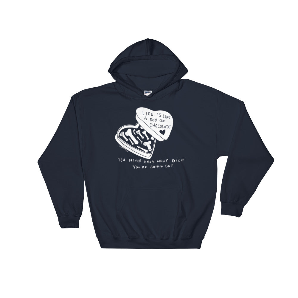 " Life Is Like A Box Of Chocolate " Hooded Sweatshirt