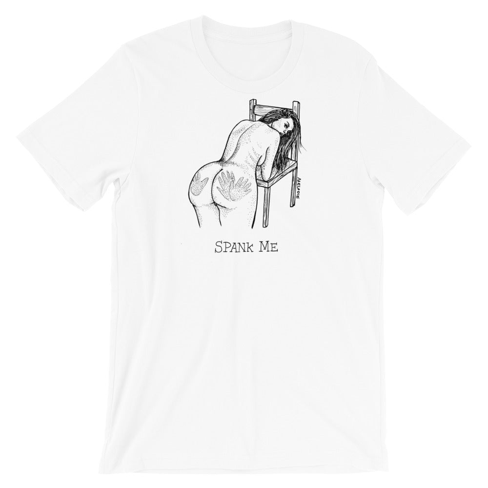 " Spank Me " Short-Sleeve Unisex T-Shirt