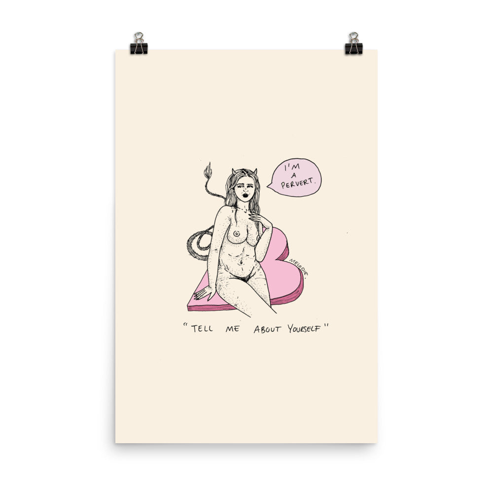 " I'm a Pervert " Print / Poster