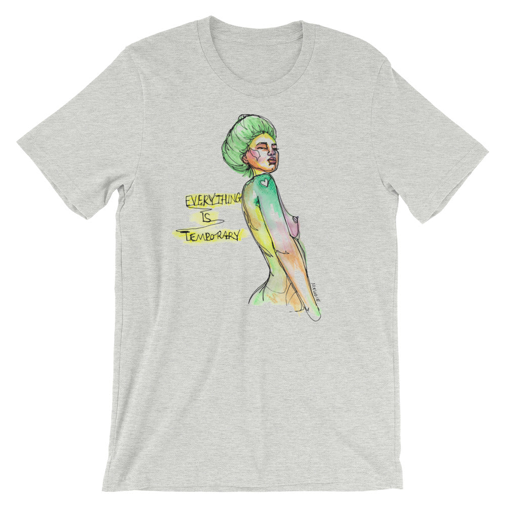 " Everything Is Temporary " Short-Sleeve Unisex T-Shirt
